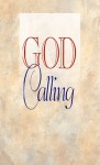 God Calling - Arthur J. Russell