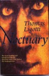 Noctuary - Thomas Ligotti