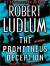 The Prometheus Deception (MP3 Book) - Frank Muller, Robert Ludlum