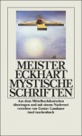 Mystische Schriften. - Meister Eckhart, Gustav Landauer