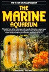 Tetra Encyclopedia of the Marine Aquarium - Dick Mills