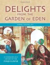 Delights from the Garden of Eden: A Cookbook and History of the Iraqi Cuisine, Second Edition - Nawal Nasrallah, Clifford Wright