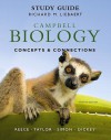 Study Guide for Campbell Biology: Concepts & Connections - Jane B. Reece, Martha R. Taylor, Eric J. Simon, Jean L. Dickey, Richard M. Liebeart