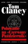Polowanie na Czerwony Październik - Tom Clancy, Dorota i Krzysztof Murawscy