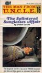 The Splintered Sunglasses Affair - Peter Leslie