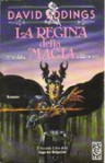 La regina della magia (Belgariad, #2) - David Eddings, Annarita Guarnieri