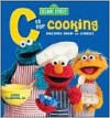 Indiana Wic Custom Sesame Street "C" Is for Cooking - Susan McQuillan, Sesame Workshop