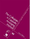 Anna's Amazing A Cappella Arranging Advice: The Collegiate A Cappella Arranging Manual - Anna Callahan