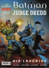 Batman/Judge Dredd : Die Laughing - John Wagner, Alan Grant, Glenn Fabry, Jim Murray