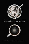 Winning the Game and Other Stories - Rubem Fonseca, Clifford E Landers