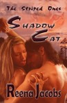 Shadow Cat - Reena Jacobs