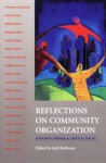 Reflections on Community Organization: Enduring Themes and Critical Issues - Jack Rothman