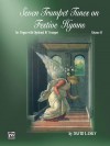 Seven Trumpet Tunes on Festive Hymns, Vol 2 - David Lasky