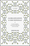 La Storia : Globalizzazione e crisi mondiale: la crisi economica, la questione ambientale, i nuovi terrorismi - Massimo L. Salvadori, Giampiero Bordino, Giuliano Martignetti, Laura Giraudo, Paolo di Motoli, Jean-Léonard Touadi, Umberto Morelli, Mario Vadacchino, Donatella Campus, Giorgio Nebbia, Paolo Soddu