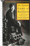 The Great Game of Business: Unlocking the Power and Profitability of Open-Book Management - Jack Stack