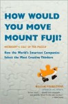 How Would You Move Mount Fuji? - William Poundstone