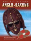 The Anglo-Saxons. Written by Sally Hewitt - Sally Hewitt