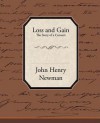 Loss and Gain the Story of a Convert - John Henry Newman, John Henry Ewman