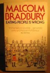 Eating People Is Wrong (Arena Books) - Malcolm Bradbury