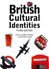 British Cultural Identities - Mike Storry, Peter Childs