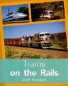 Pmp Tur N/F Trains on Rails Is - Steck-Vaughn Company