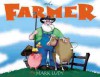 The Farmer - Mark Ludy