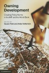 Owning Development: Creating Policy Norms in the IMF and the World Bank - Susan Park, Antje Vetterlein