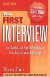 Your First Interview - Ron Fry