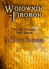 Wojownik-Prorok - R. Scott Bakker