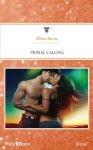 Mills & Boon : Primal Calling - Jillian Burns