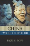 China in World History (New Oxford World History) - Paul S. Ropp