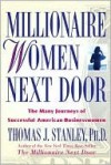 Millionaire Women Next Door - Thomas J. Stanley