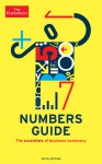 The Economist Numbers Guide (6th Ed): The Essentials of Business Numeracy - The Economist