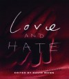 Love and Hate: Psychoanalytic Perspectives - David Mann