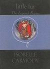 The Legend Begins - Isobelle Carmody