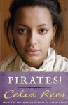 Pirates! - Celia Rees