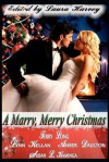 A Marry, Merry Christmas - Terry Long, Amber Daulton, Lynn Kellan