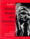 Lyttle's Mental Health and Disorder: - Kroonm Thompson, Tony Thompson