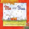 Me and You - Janet A. Holmes, Judith Rossell