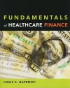 Fundamentals of Healthcare Finance - Louis C. Gapenski