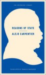 Reasons of State - Alejo Carpentier, Francis Partridge