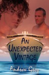 An Unexpected Vintage - Andrew Grey