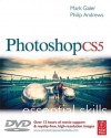 Photoshop Cs5: Essential Skills - Mark Galer, Philip Andrews