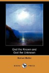 God the Known and God the Unknown (Dodo Press) - Samuel Butler