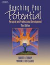 Reaching Your Potential: Personal and Professional Development - Robert K. Throop