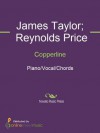 Copperline - James Taylor, Reynolds Price