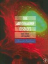 The Autoimmune Diseases - Noel R. Rose, Ian R. Mackay