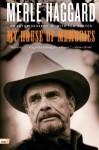 My House of Memories: An Autobiography - Merle Haggard, Tom Carter