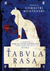 Tabula rasa - Danila Comastri Montanari