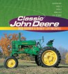 Classic John Deere - Randy Leffingwell, Rod Beemer